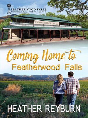cover image of Coming Home to Featherwood Falls